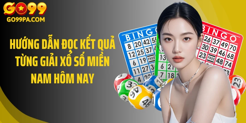 Hướng dẫn đọc kết quả từng giải xổ số miền Nam hôm nay